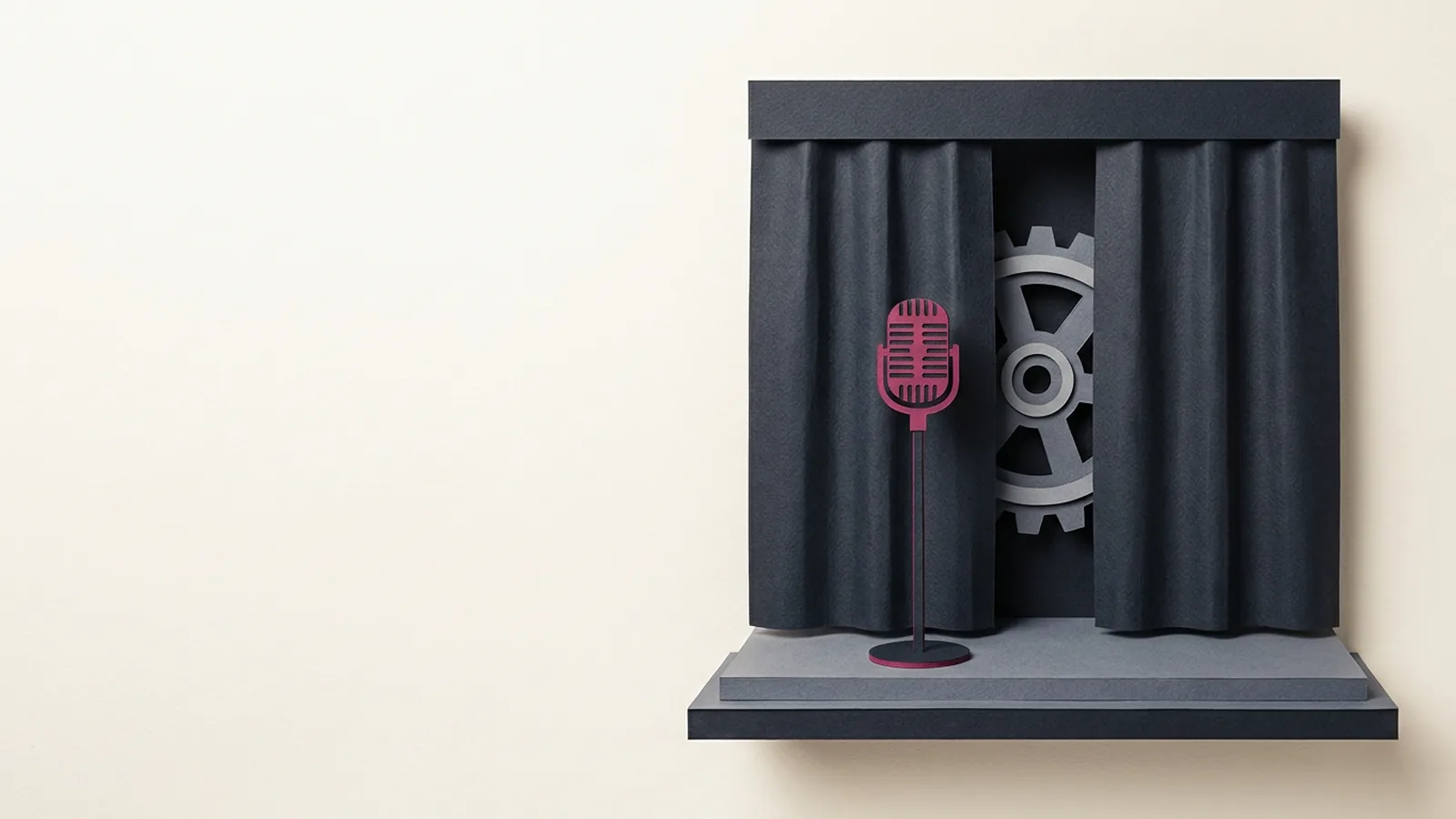 Paper-craft illustration: a small stage with a black curtain, a pink microphone standing in front, and a grey gear half-hidden behind the parted curtain